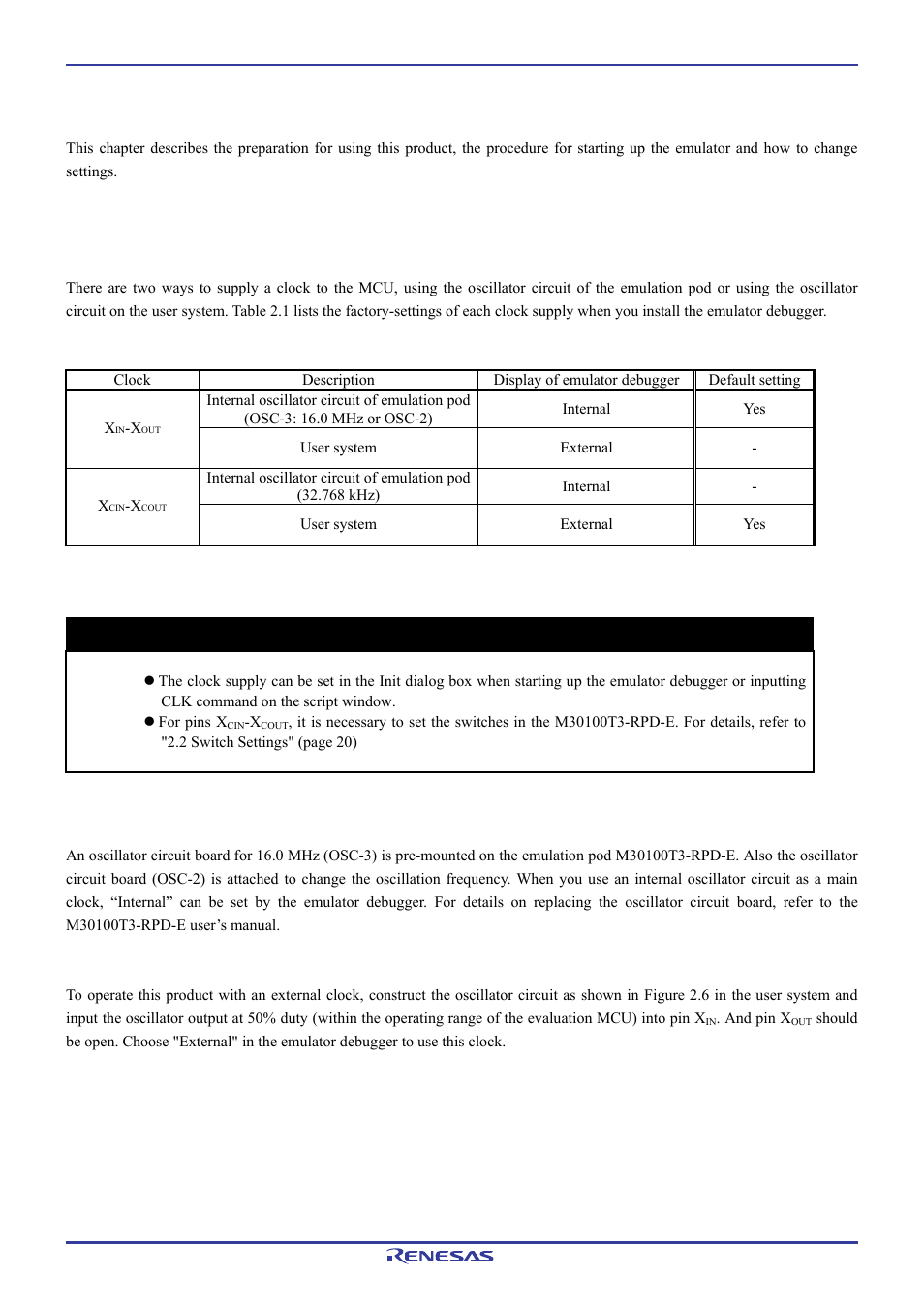 Setup, 1 selecting clock supply, 1 clock supply to the mcu | 2 using the internal oscillator circuit board, 3 using the oscillator circuit on the user system, Important | Renesas Pod probe for M16C/1N Group M301N2T-PRB User Manual | Page 20 / 50