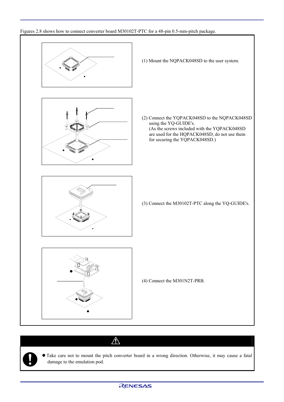 Caution | Renesas Pod probe for M16C/1N Group M301N2T-PRB User Manual | Page 26 / 50