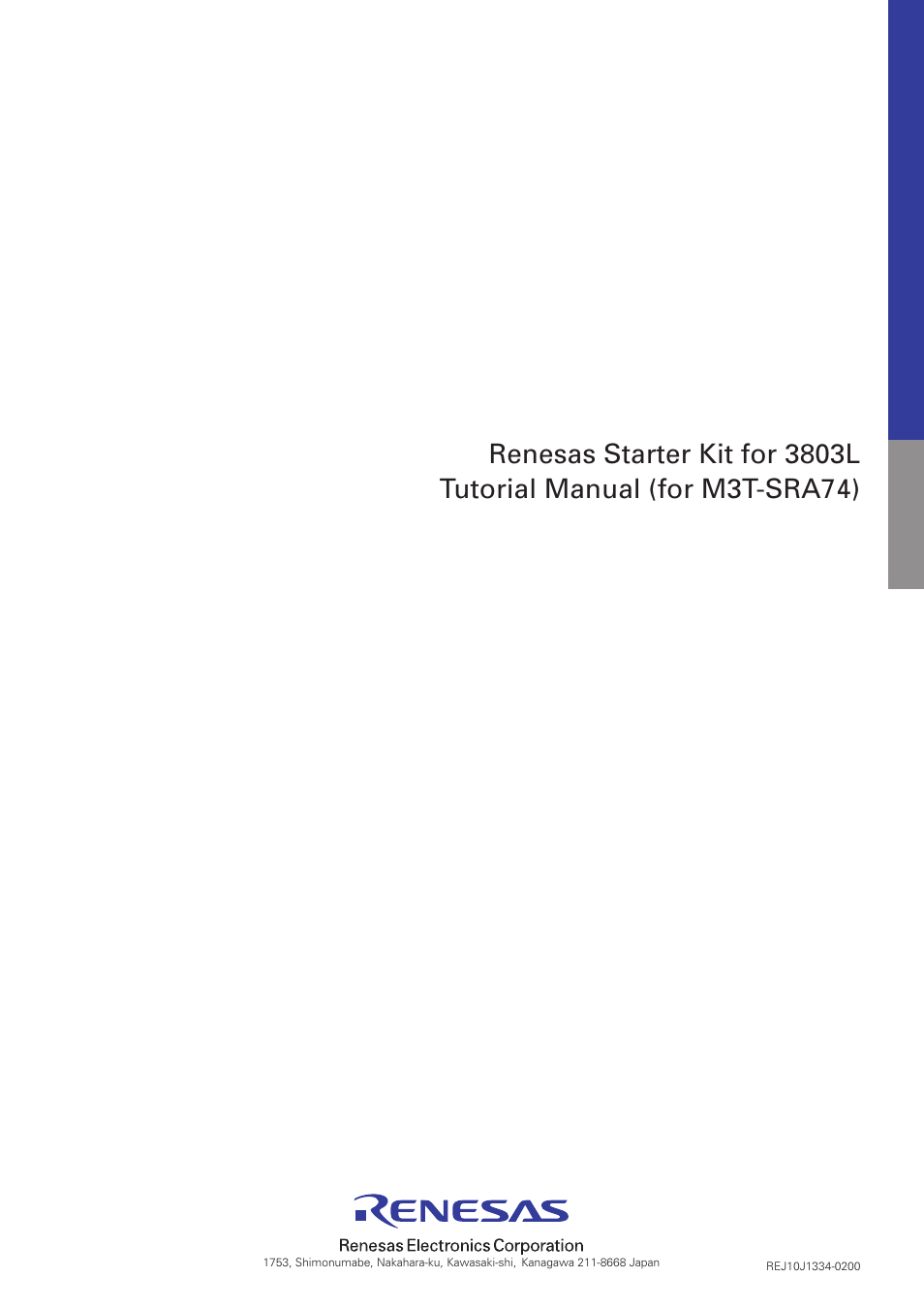 Renesas starter kit for 3803l, Tutorial manual (for m3t-sra74) | Renesas M3T-SRA74 User Manual | Page 22 / 22
