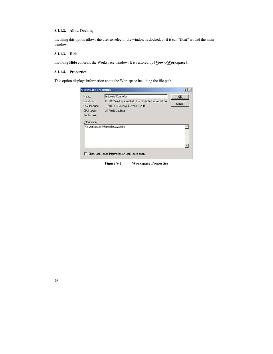 Allow docking, Hide, Properties | Renesas FLASH Development Toolkit 3.07 User Manual | Page 90 / 146