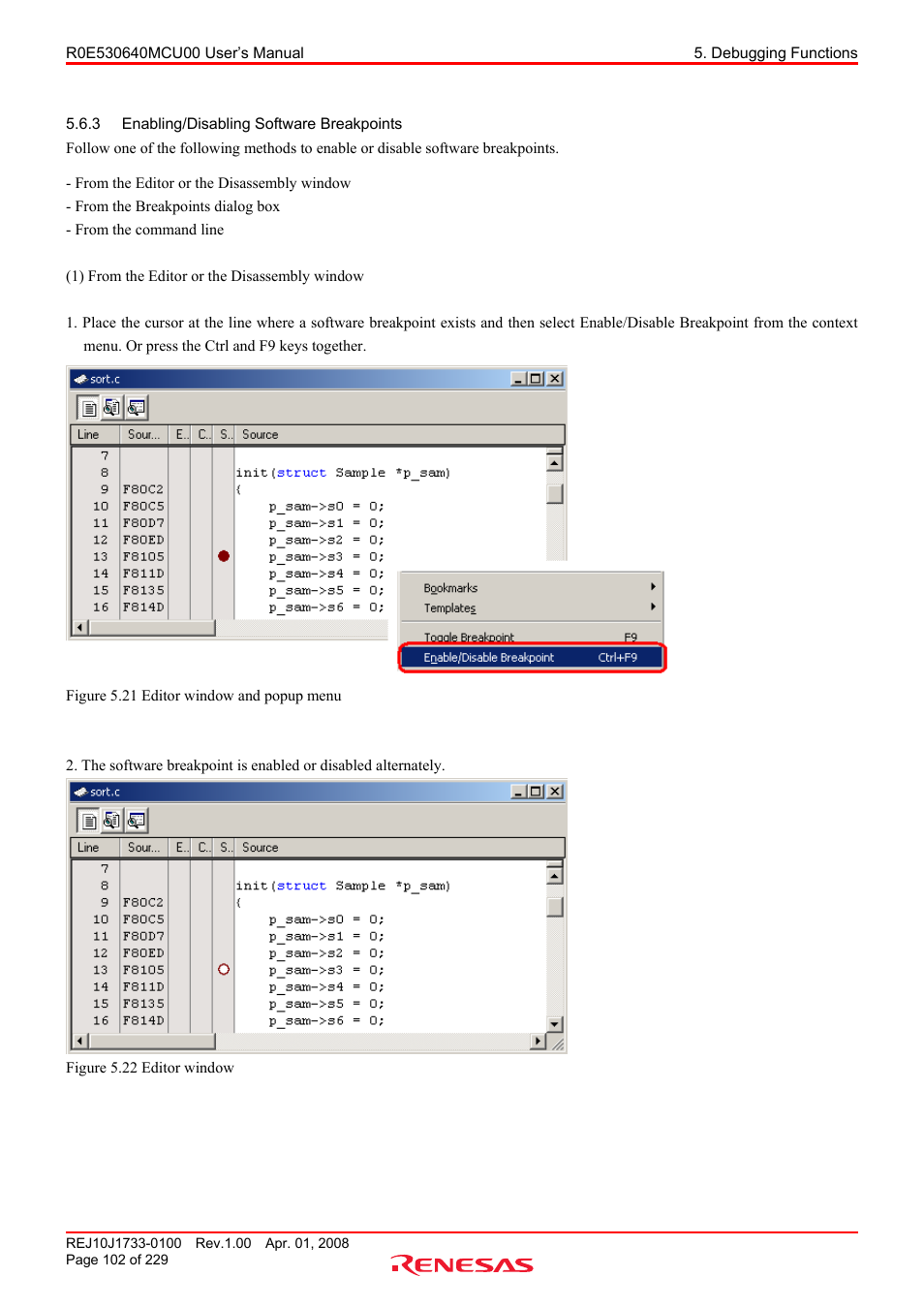 3 enabling/disabling software breakpoints, Enabling/disabling software breakpoints | Renesas R0E530640MCU00 User Manual | Page 102 / 229