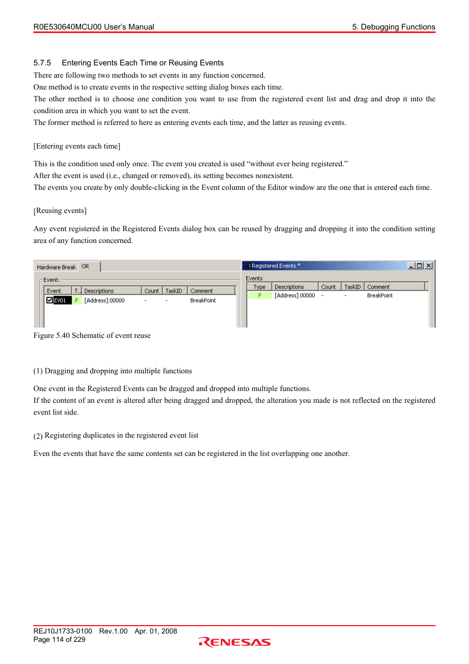 5 entering events each time or reusing events, Entering events each time or reusing events | Renesas R0E530640MCU00 User Manual | Page 114 / 229