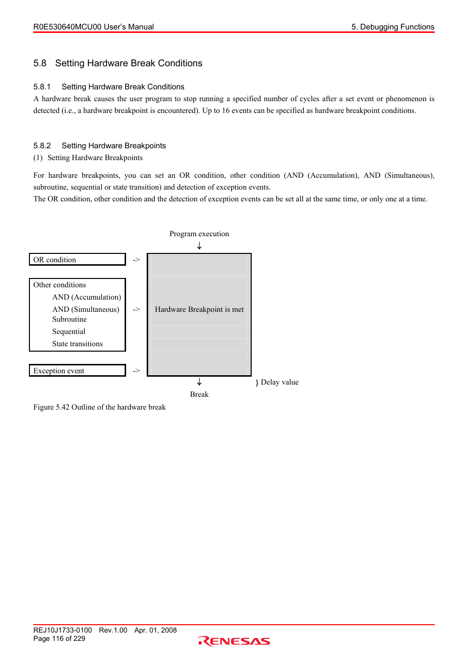 8 setting hardware break conditions, 1 setting hardware break conditions, 2 setting hardware breakpoints | Setting hardware break conditions, Setting hardware breakpoints | Renesas R0E530640MCU00 User Manual | Page 116 / 229