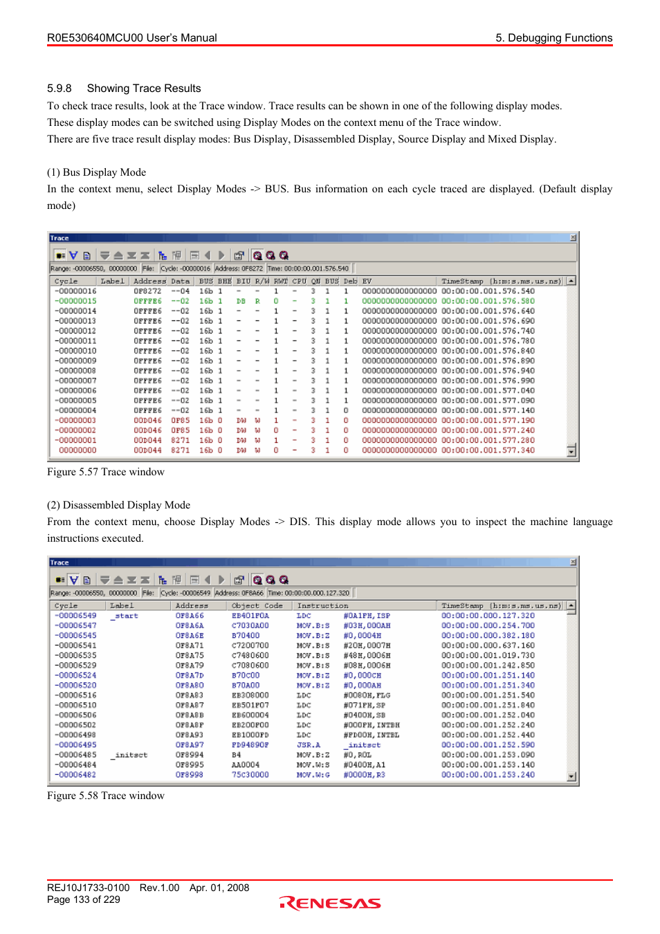 8 showing trace results, Showing trace results | Renesas R0E530640MCU00 User Manual | Page 133 / 229