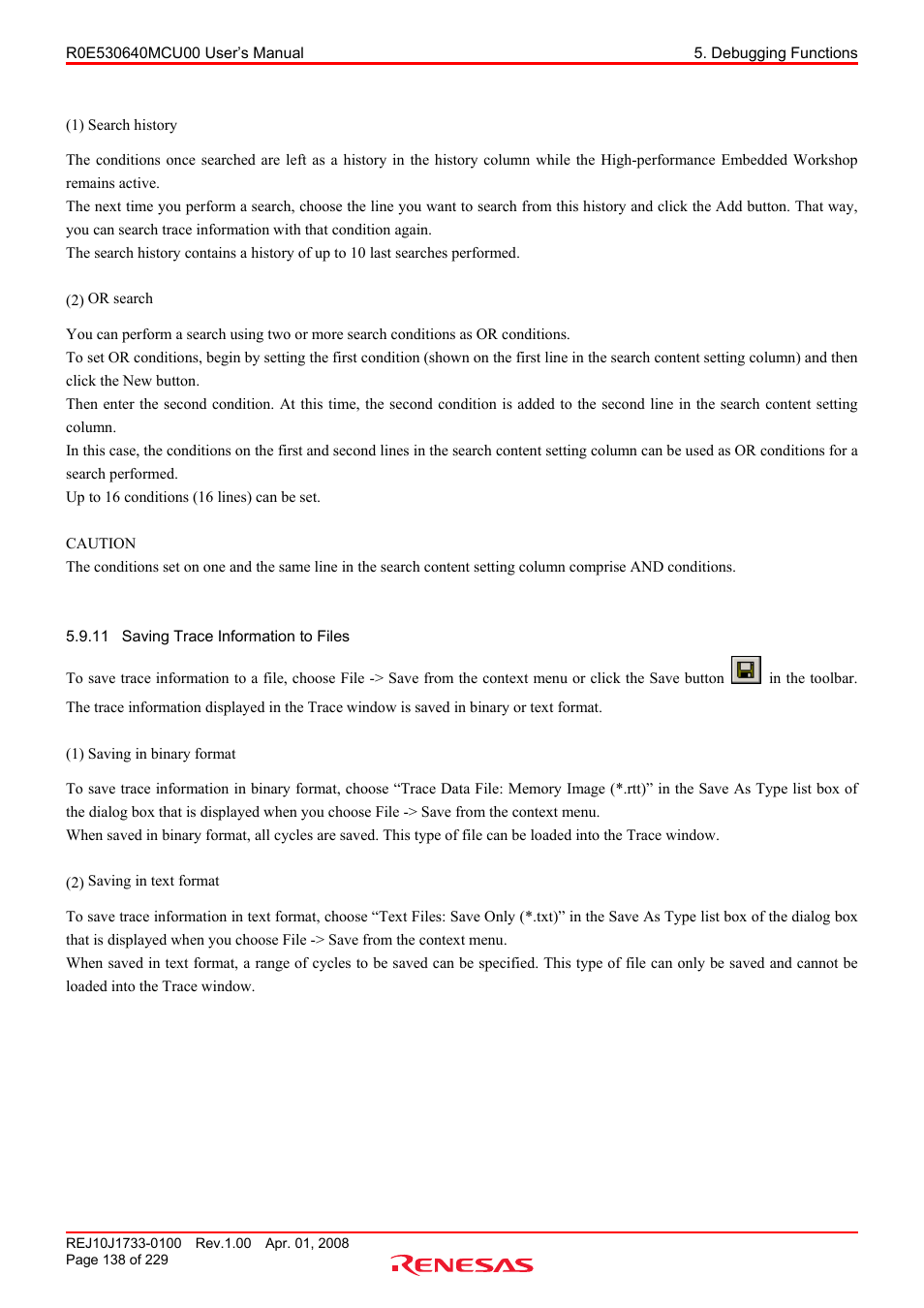 11 saving trace information to files, Saving trace information to files | Renesas R0E530640MCU00 User Manual | Page 138 / 229