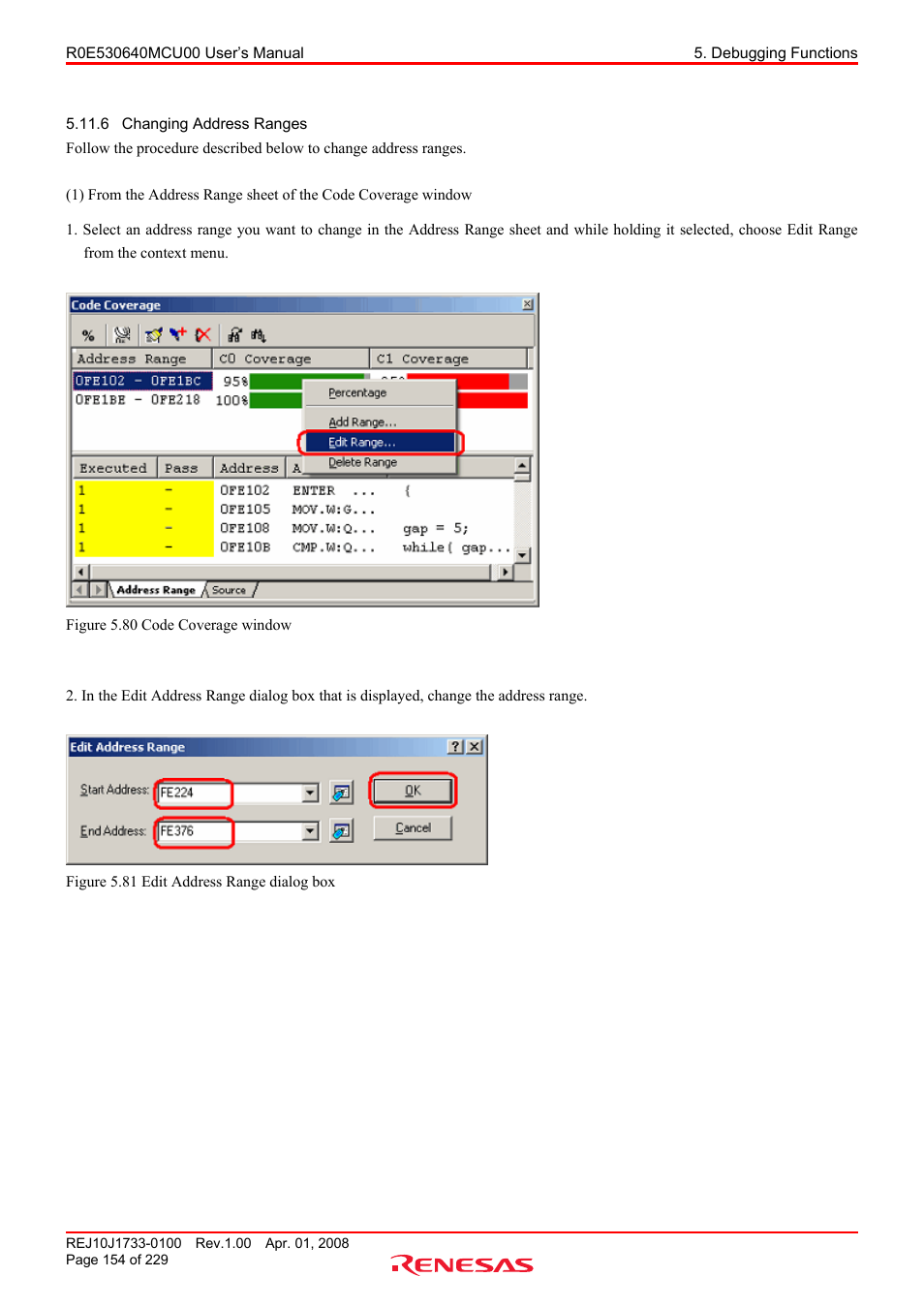 6 changing address ranges, Changing address ranges | Renesas R0E530640MCU00 User Manual | Page 154 / 229