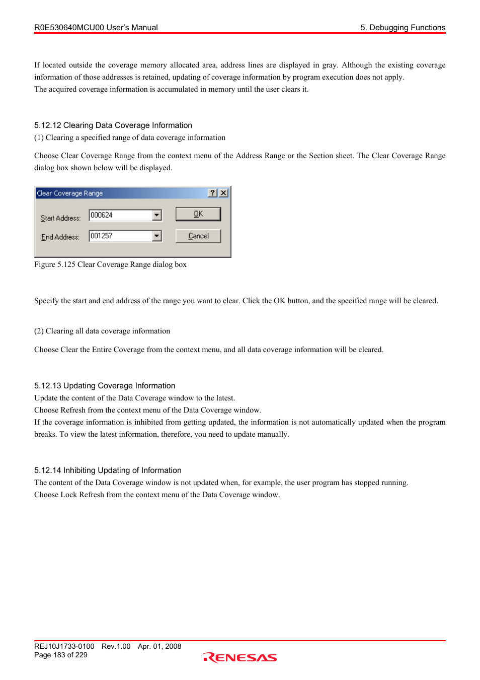 12 clearing data coverage information, 13 updating coverage information, 14 inhibiting updating of information | Clearing data coverage information, Updating coverage information, Inhibiting updating of information | Renesas R0E530640MCU00 User Manual | Page 183 / 229