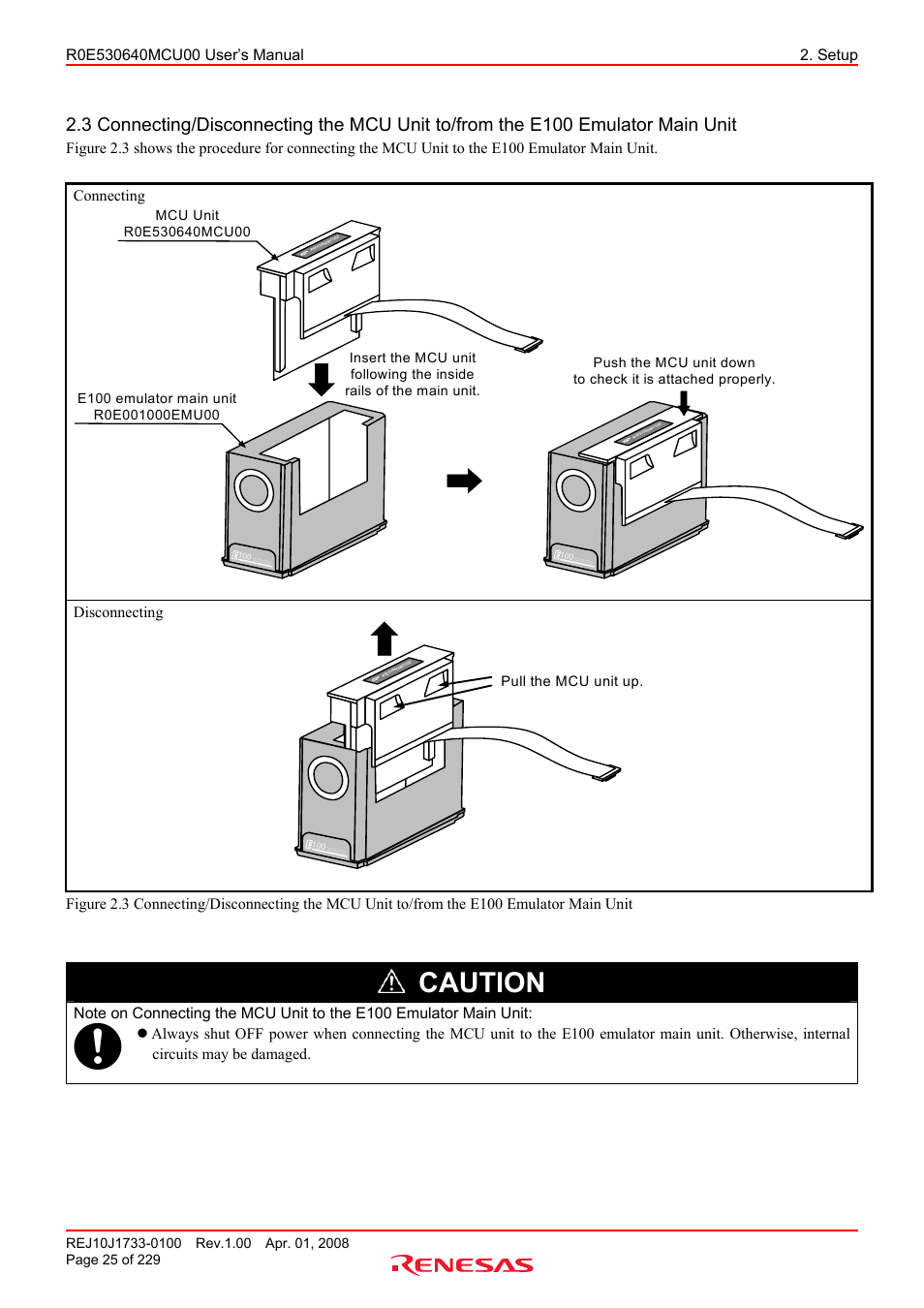 Caution, Disconnecting | Renesas R0E530640MCU00 User Manual | Page 25 / 229