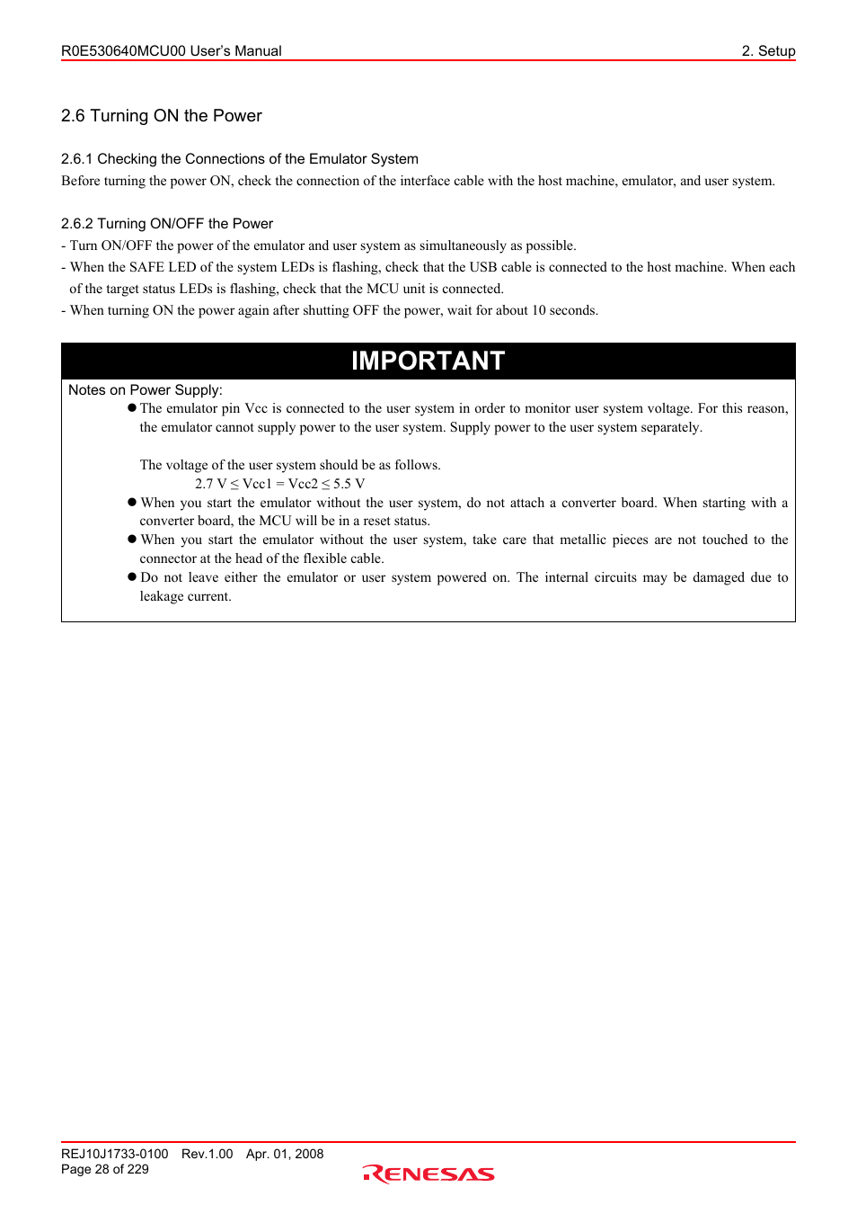 6 turning on the power, 1 checking the connections of the emulator system, 2 turning on/off the power | Checking the connections of the emulator system, Turning on/off the power, Important | Renesas R0E530640MCU00 User Manual | Page 28 / 229