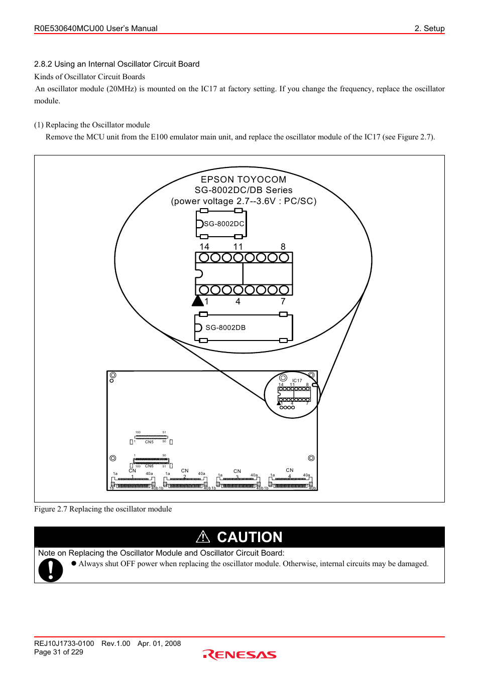 2 using an internal oscillator circuit board, Using an internal oscillator circuit board, Caution | Figure 2.7 replacing the oscillator module | Renesas R0E530640MCU00 User Manual | Page 31 / 229