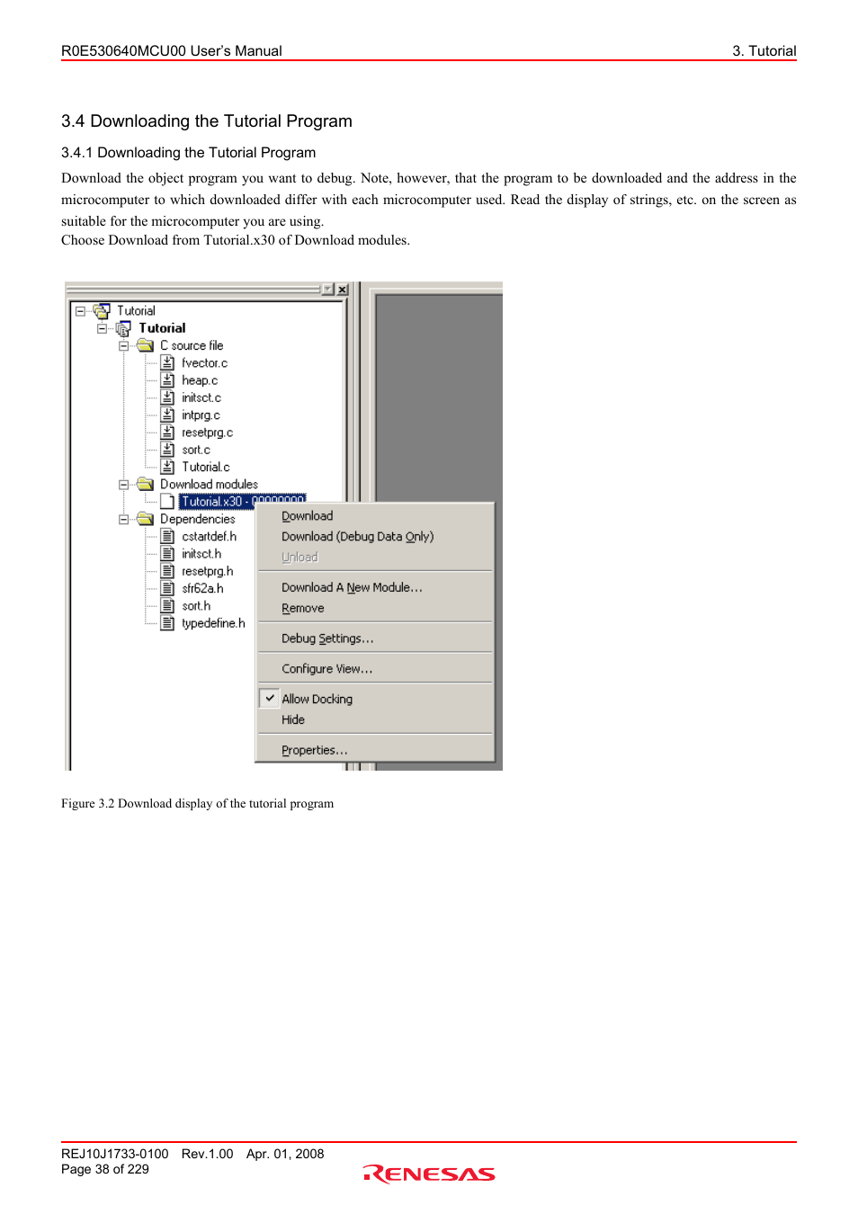 4 downloading the tutorial program, 1 downloading the tutorial program, Downloading the tutorial program | Renesas R0E530640MCU00 User Manual | Page 38 / 229