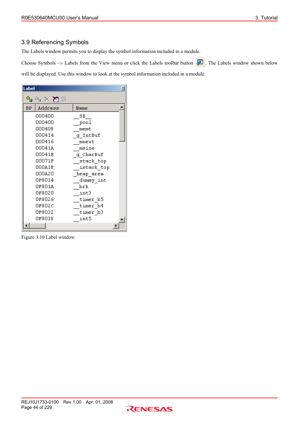 9 referencing symbols | Renesas R0E530640MCU00 User Manual | Page 44 / 229