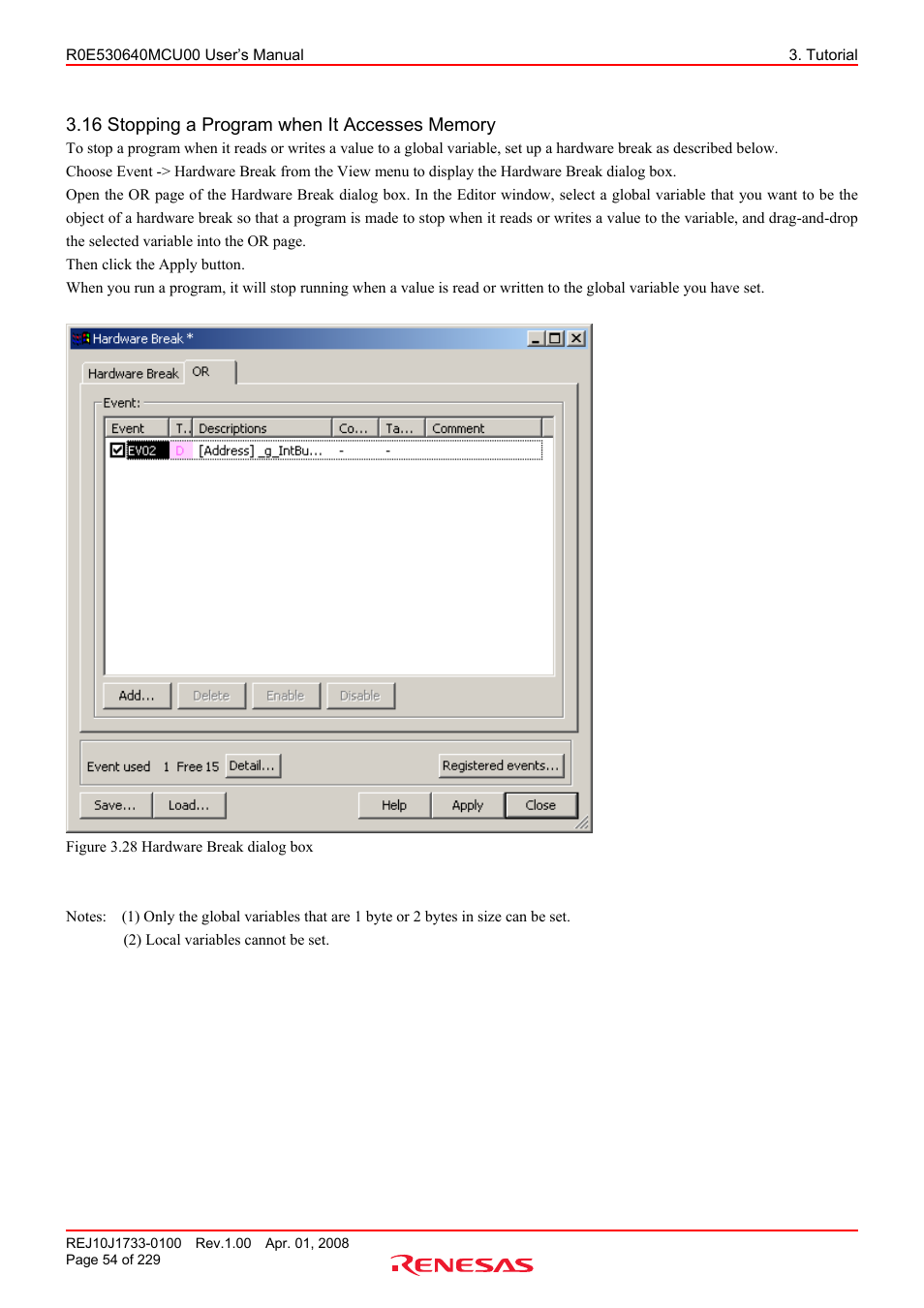 16 stopping a program when it accesses memory | Renesas R0E530640MCU00 User Manual | Page 54 / 229