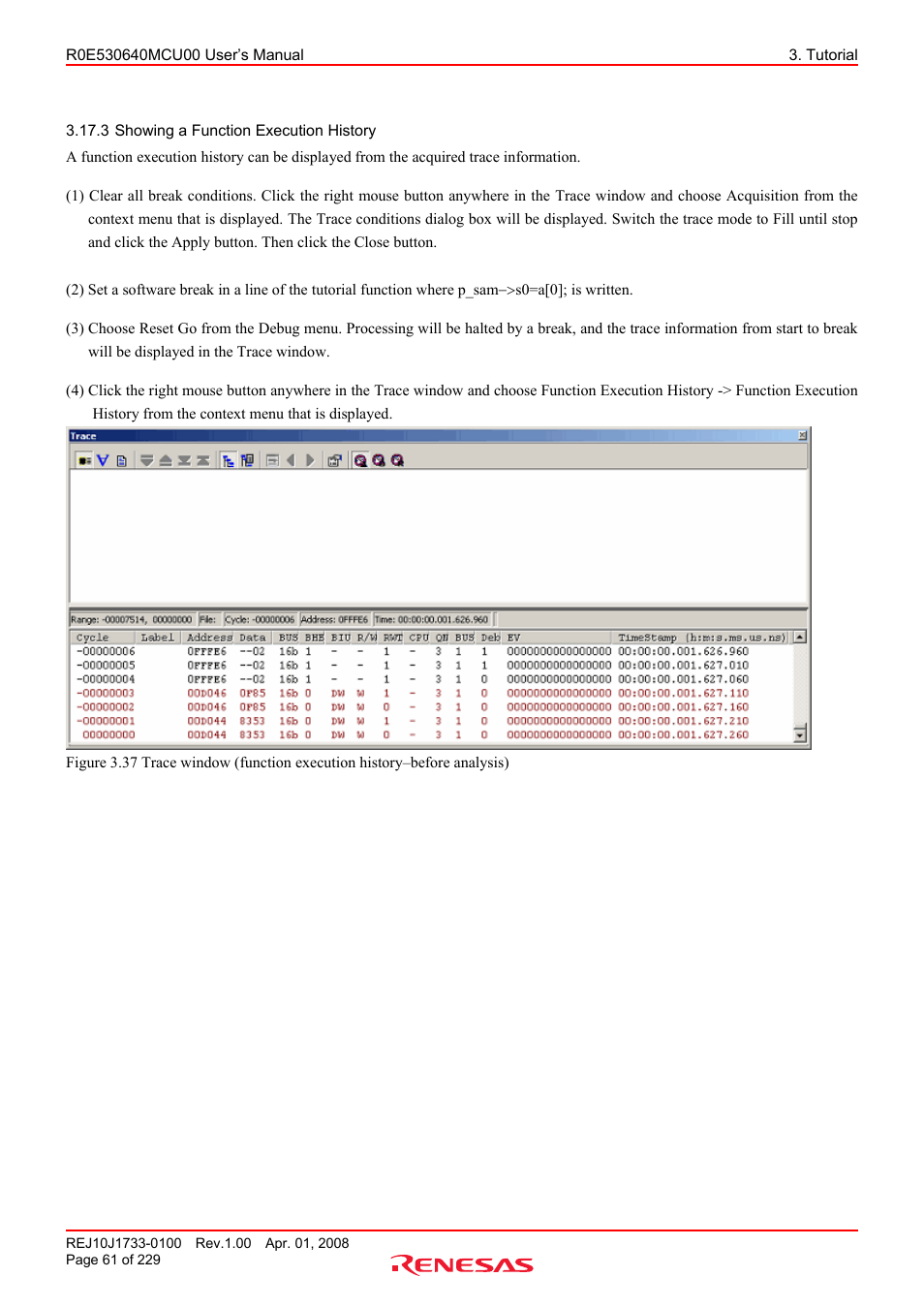 3 showing a function execution history, Showing a function execution history | Renesas R0E530640MCU00 User Manual | Page 61 / 229