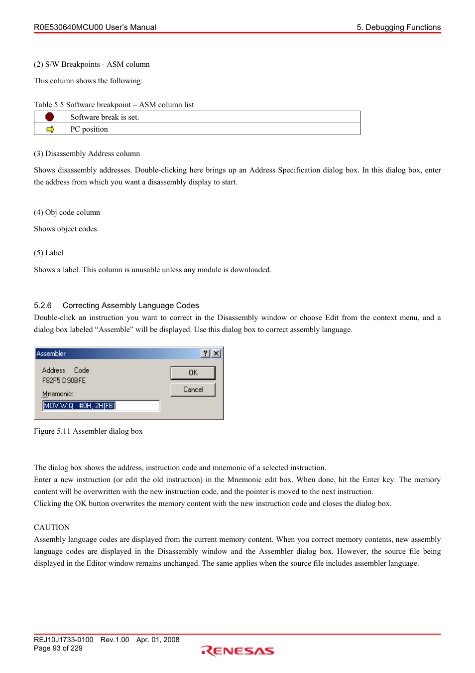 6 correcting assembly language codes, Correcting assembly language codes | Renesas R0E530640MCU00 User Manual | Page 93 / 229