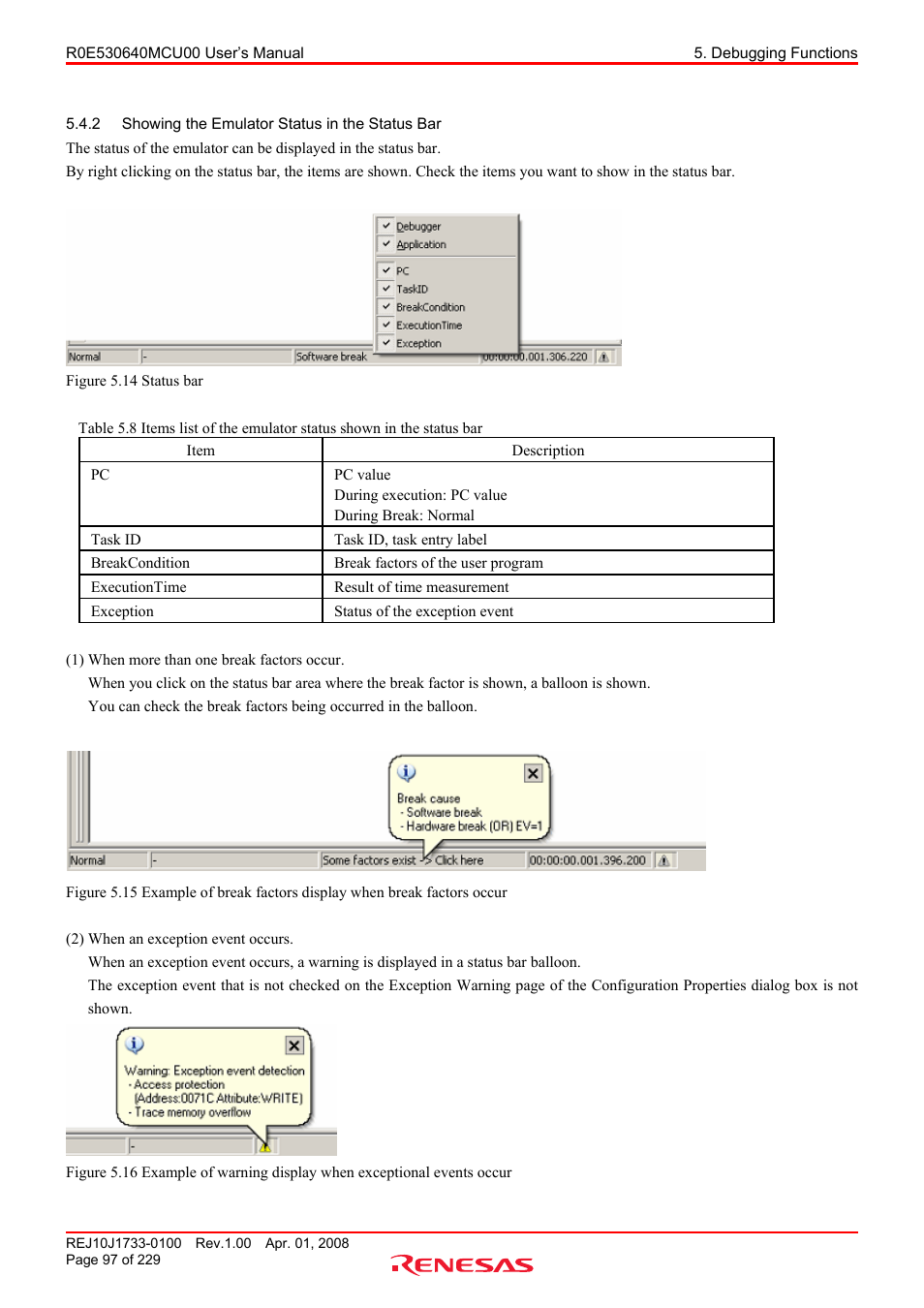 2 showing the emulator status in the status bar, Showing the emulator status in the status bar | Renesas R0E530640MCU00 User Manual | Page 97 / 229