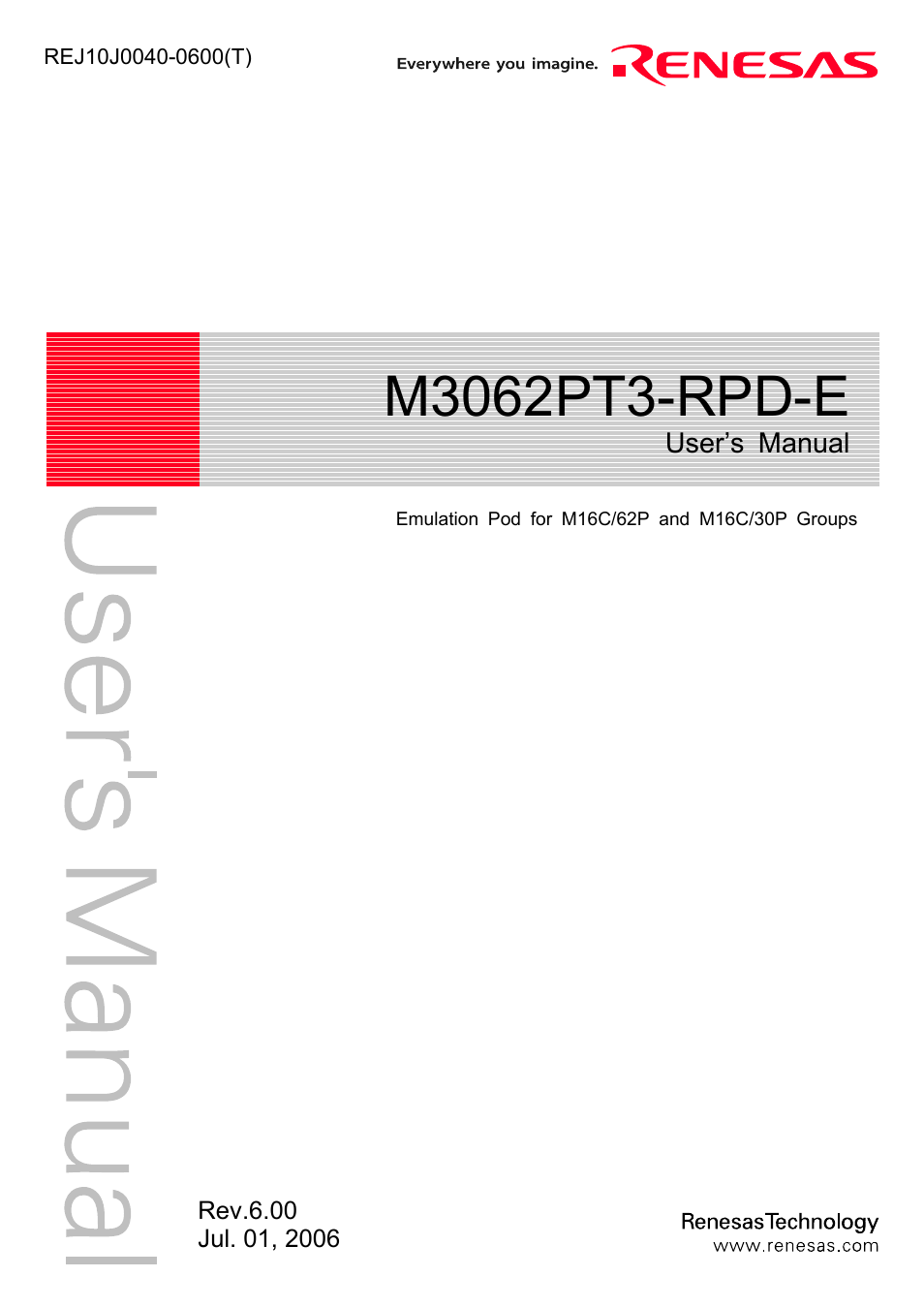 Renesas Emulation Pod M3062PT3-RPD-E User Manual | 104 pages