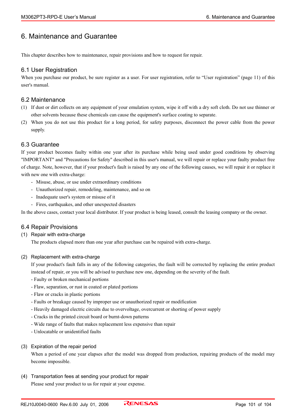 Maintenance and guarantee, 1 user registration, 2 maintenance | 3 guarantee, 4 repair provisions | Renesas Emulation Pod M3062PT3-RPD-E User Manual | Page 101 / 104