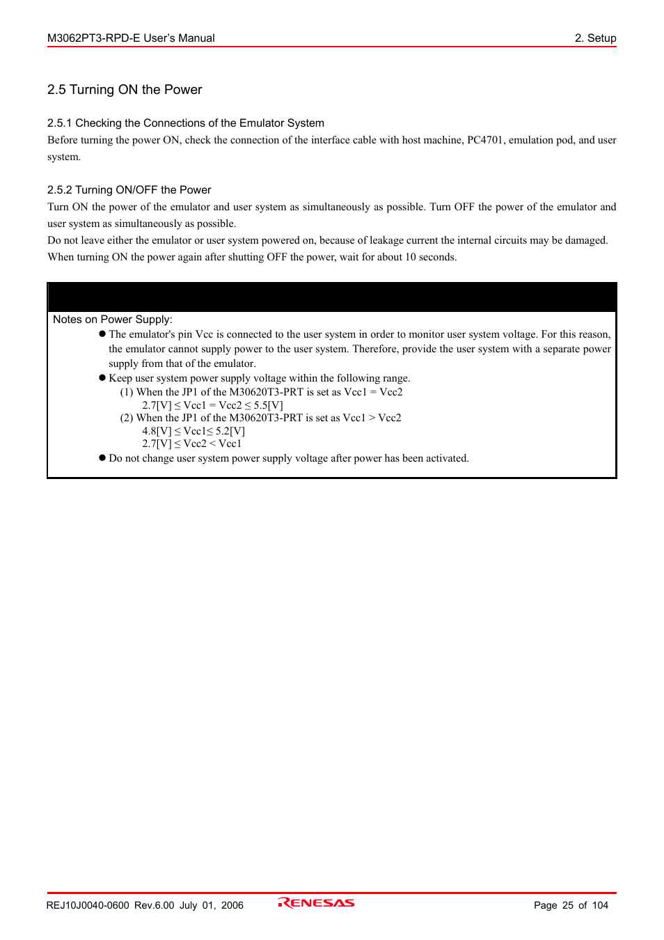 5 turning on the power, 1 checking the connections of the emulator system, 2 turning on/off the power | Important | Renesas Emulation Pod M3062PT3-RPD-E User Manual | Page 25 / 104