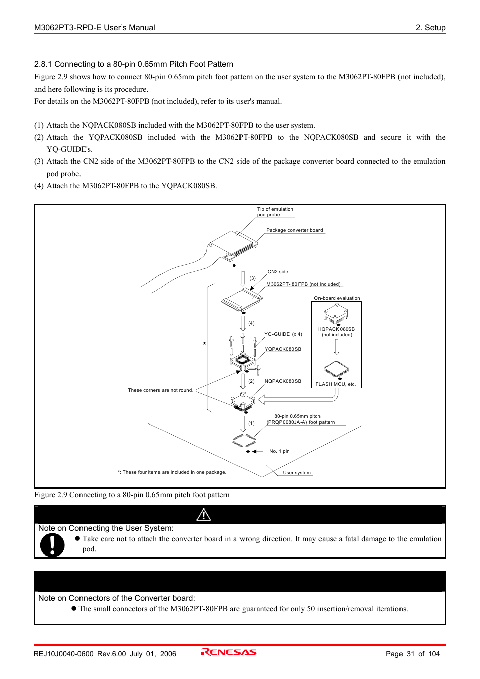 1 connecting to a 80-pin 0.65mm pitch foot pattern, Caution, Important | Renesas Emulation Pod M3062PT3-RPD-E User Manual | Page 31 / 104