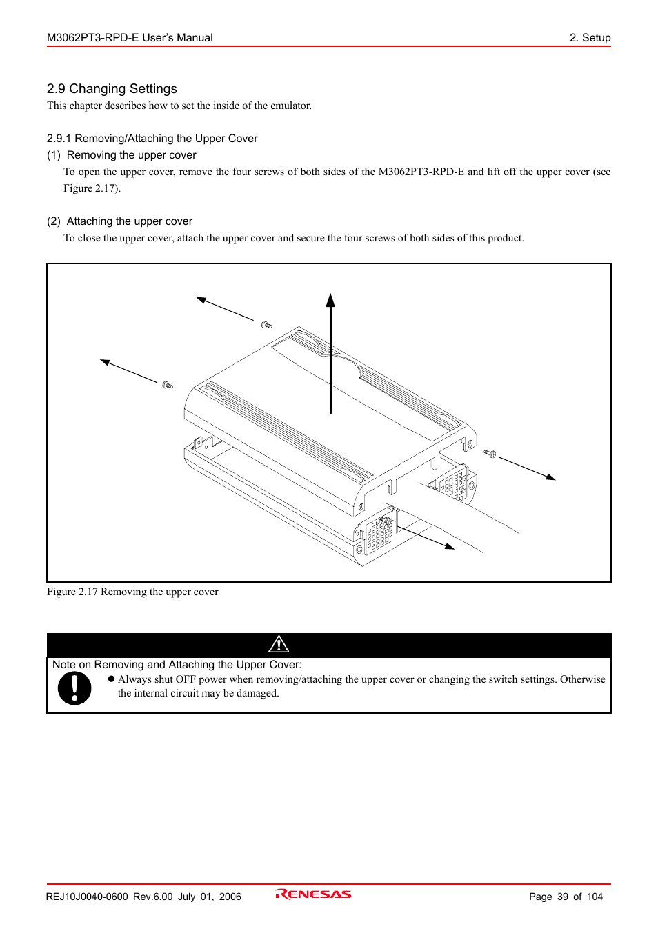 9 changing settings, 1 removing/attaching the upper cover, Caution | Renesas Emulation Pod M3062PT3-RPD-E User Manual | Page 39 / 104