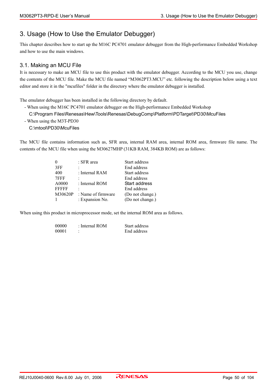 Usage (how to use the emulator debugger), Making an mcu file | Renesas Emulation Pod M3062PT3-RPD-E User Manual | Page 50 / 104
