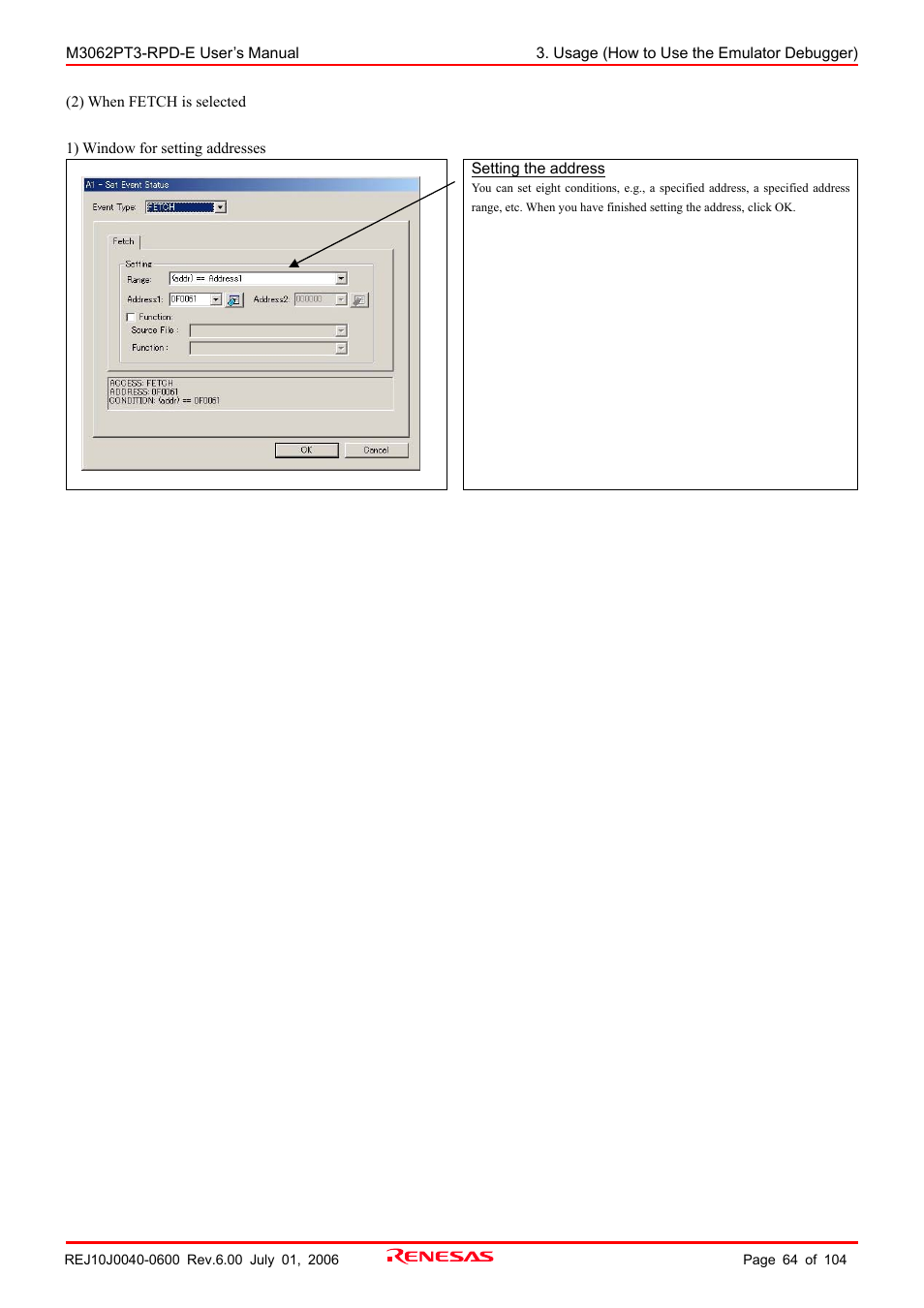 Renesas Emulation Pod M3062PT3-RPD-E User Manual | Page 64 / 104