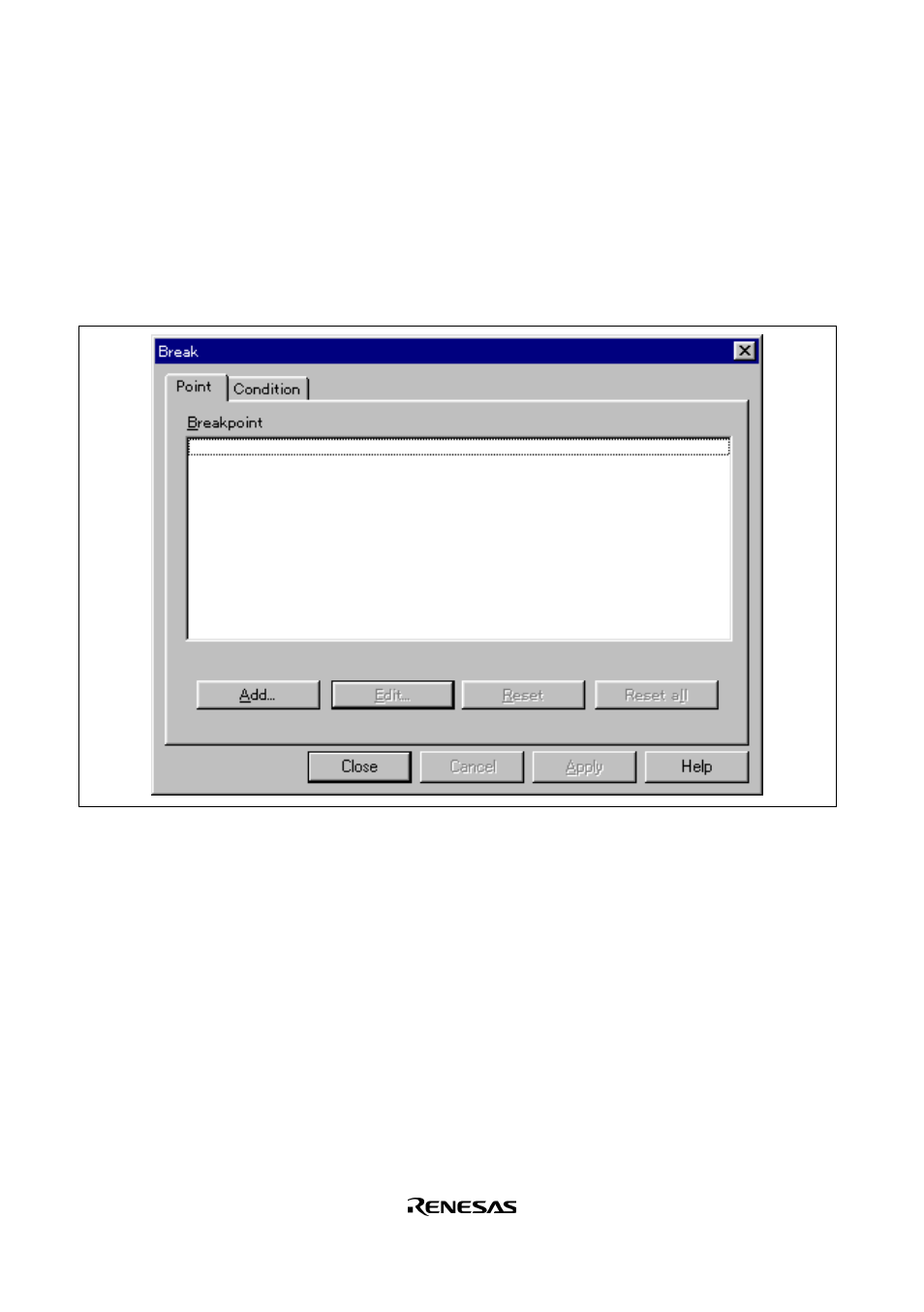 4 [break] dialog box | Renesas HS2378KCI01H User Manual | Page 102 / 170