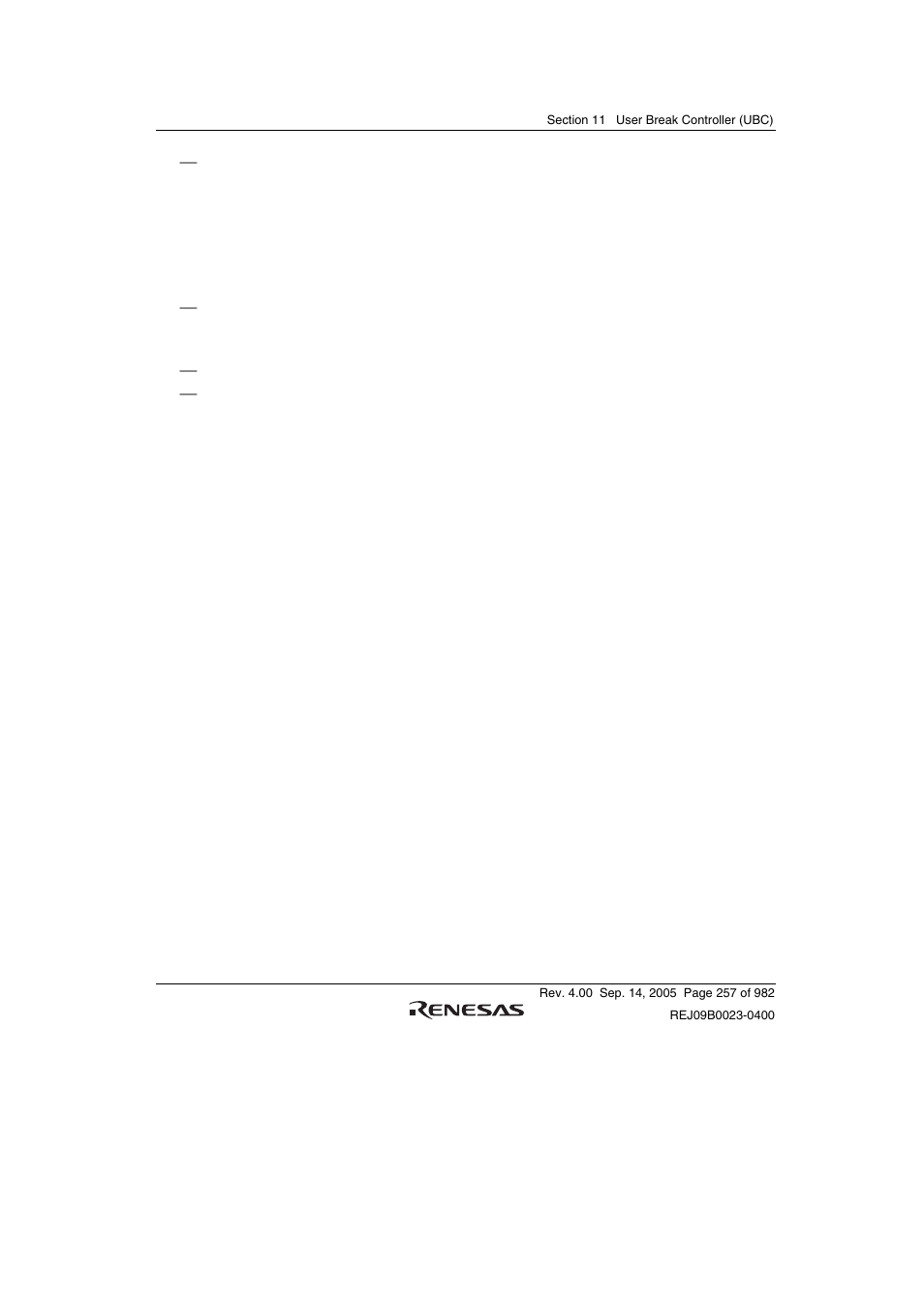 2 break on instruction fetch cycle | Renesas SH7641 User Manual | Page 307 / 1036