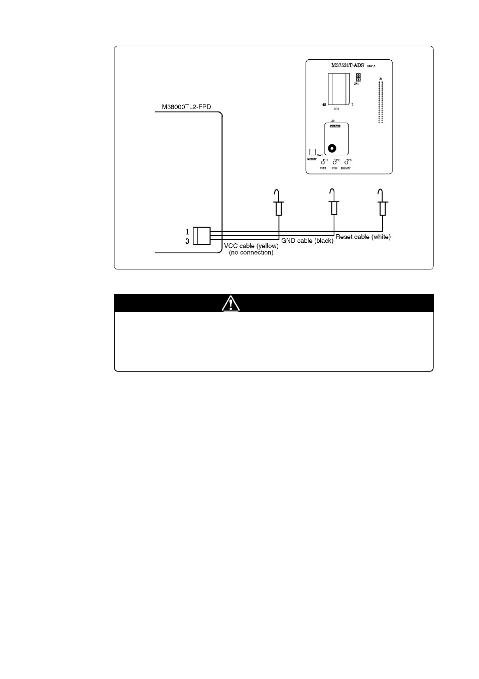 Caution | Renesas Single-Chip Microcomputer M37531T-ADS User Manual | Page 8 / 14