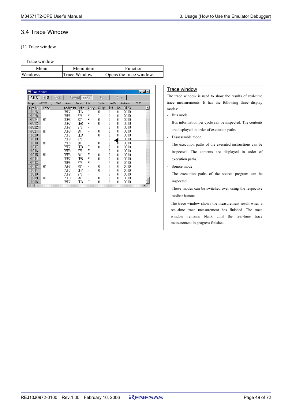 4 trace window | Renesas Compact Emulator M34571T2-CPE User Manual | Page 51 / 74