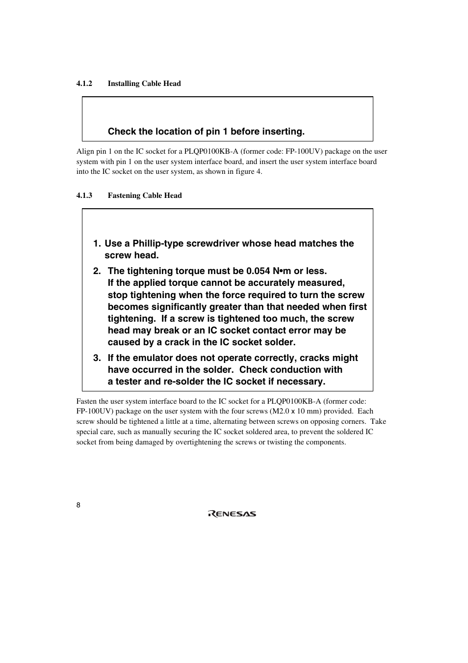 2 installing cable head, 3 fastening cable head, Caution | Renesas SH7147 User Manual | Page 28 / 48