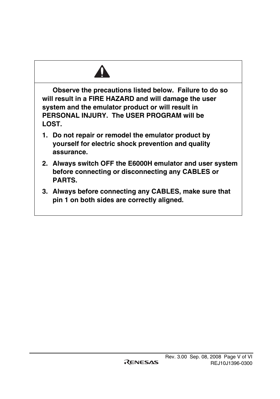Warning | Renesas H8SX/1582 User Manual | Page 11 / 36