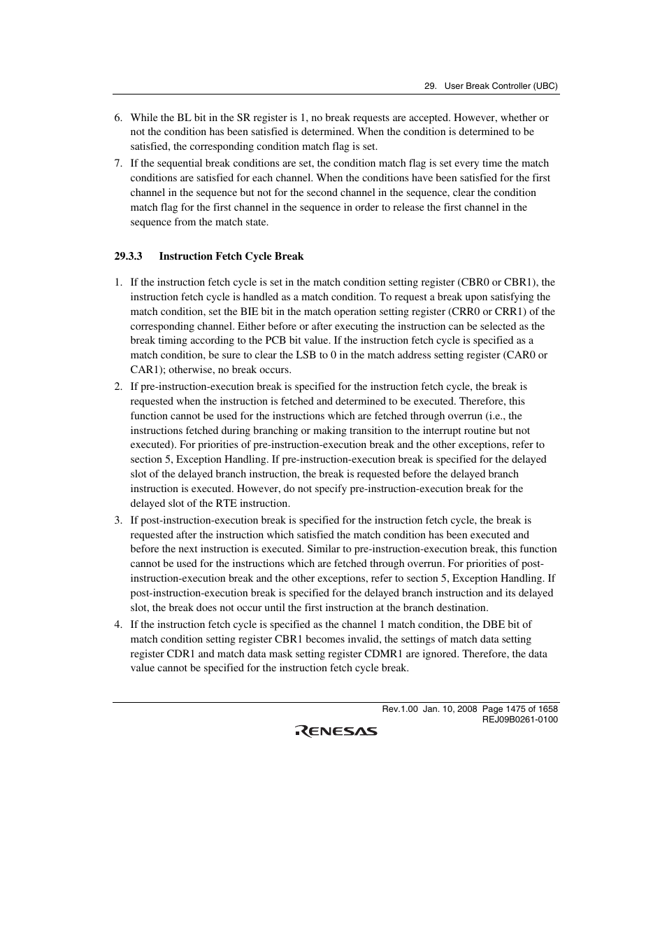 3 instruction fetch cycle break | Renesas SH7781 User Manual | Page 1505 / 1692