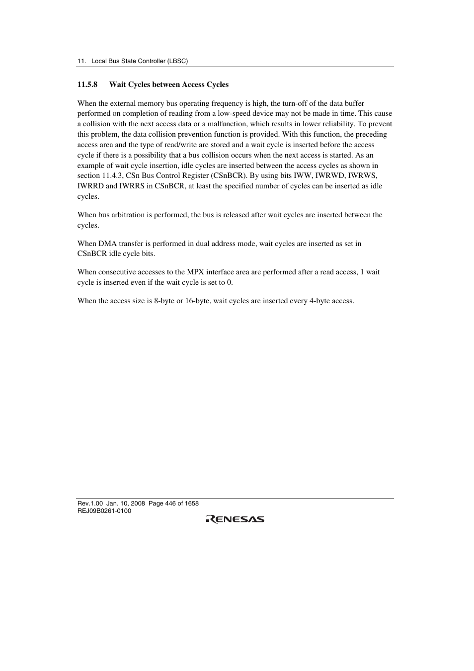 8 wait cycles between access cycles | Renesas SH7781 User Manual | Page 476 / 1692