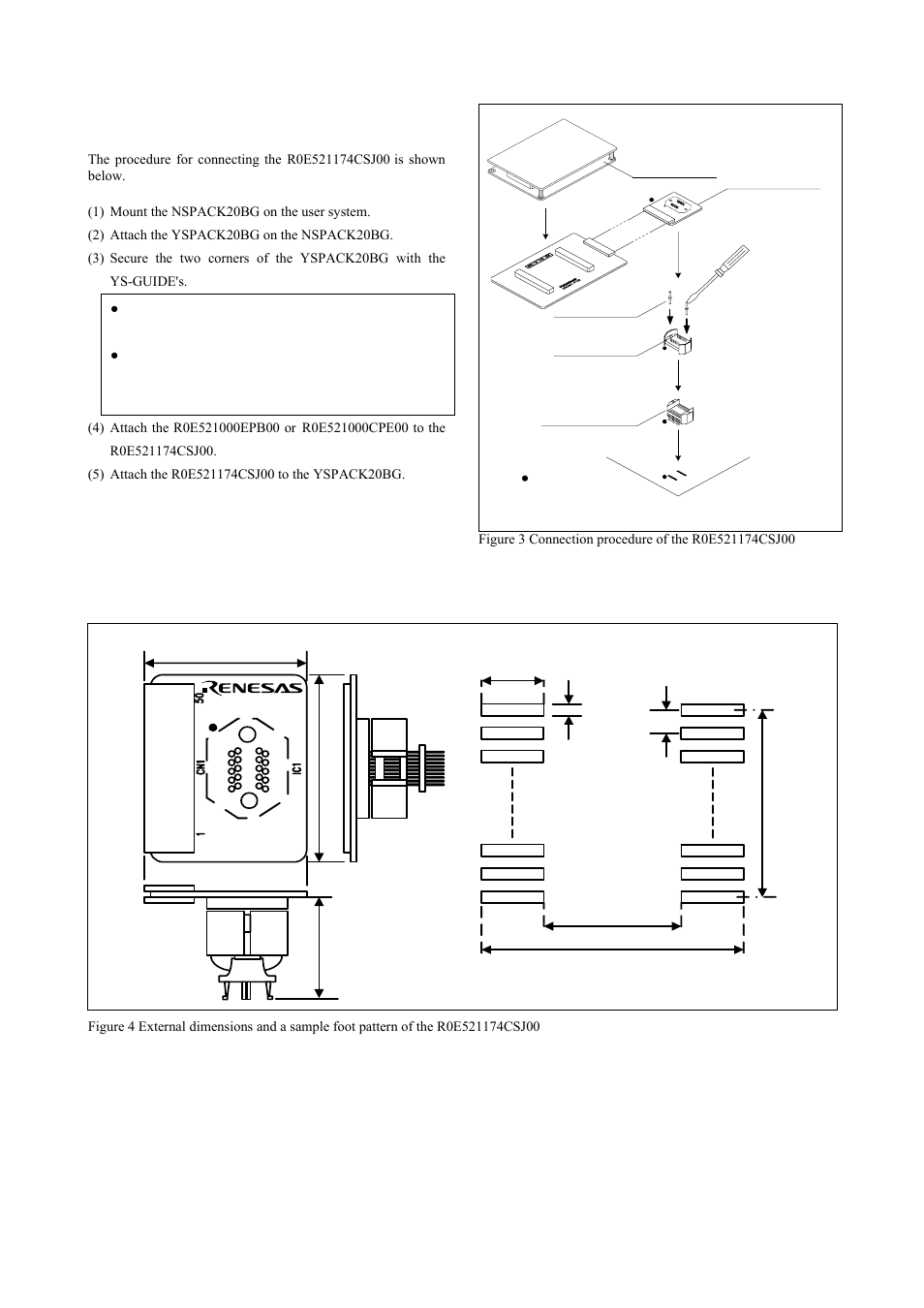Connection procedure, External dimensions and a sample foot pattern, Connection procedure (see figure 3) | Renesas Converter Board R0E521174CSJ00 User Manual | Page 3 / 4