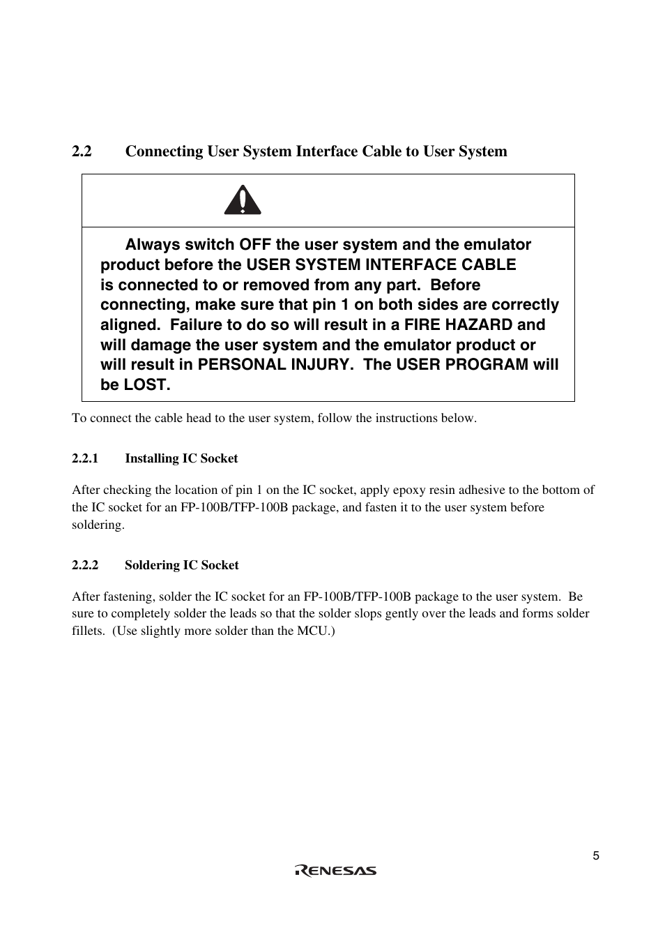 1 installing ic socket, 2 soldering ic socket, Warning | Renesas H8/3062 User Manual | Page 19 / 34