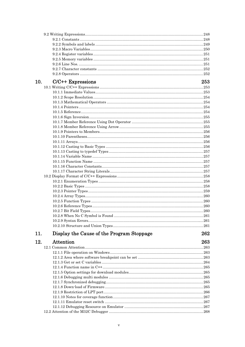 C/c++ expressions 253, Display the cause of the program stoppage 262, Attention 263 | Renesas Emulator Debugger M16C PC4701 User Manual | Page 11 / 296