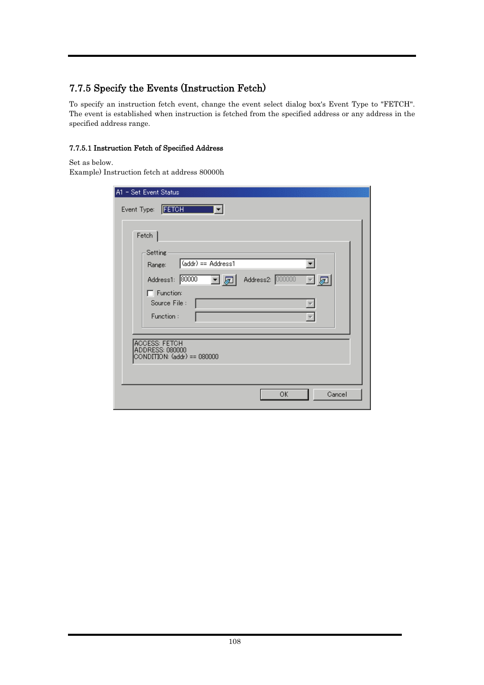 5 specify the events (instruction fetch), 1 instruction fetch of specified address | Renesas Emulator Debugger M16C PC4701 User Manual | Page 122 / 296