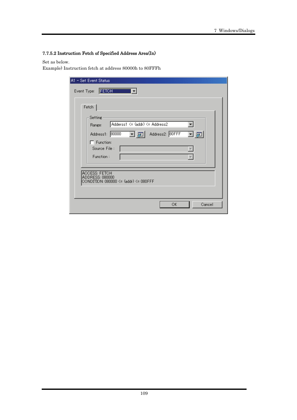 2 instruction fetch of specified address area(in) | Renesas Emulator Debugger M16C PC4701 User Manual | Page 123 / 296