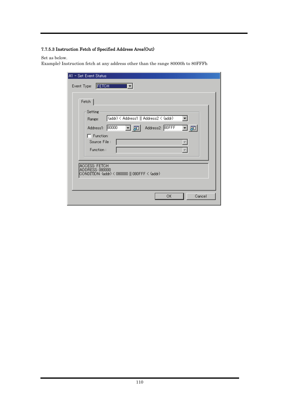 3 instruction fetch of specified address area(out) | Renesas Emulator Debugger M16C PC4701 User Manual | Page 124 / 296