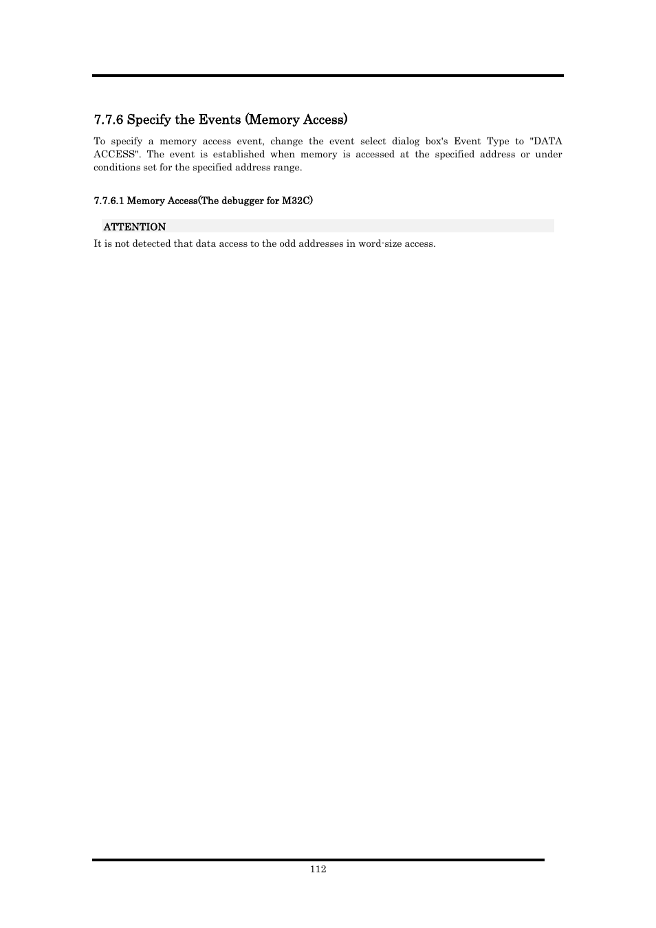 6 specify the events (memory access), 1 memory access(the debugger for m32c) | Renesas Emulator Debugger M16C PC4701 User Manual | Page 126 / 296