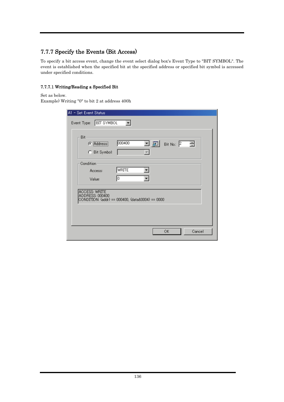 7 specify the events (bit access), 1 writing/reading a specified bit | Renesas Emulator Debugger M16C PC4701 User Manual | Page 150 / 296