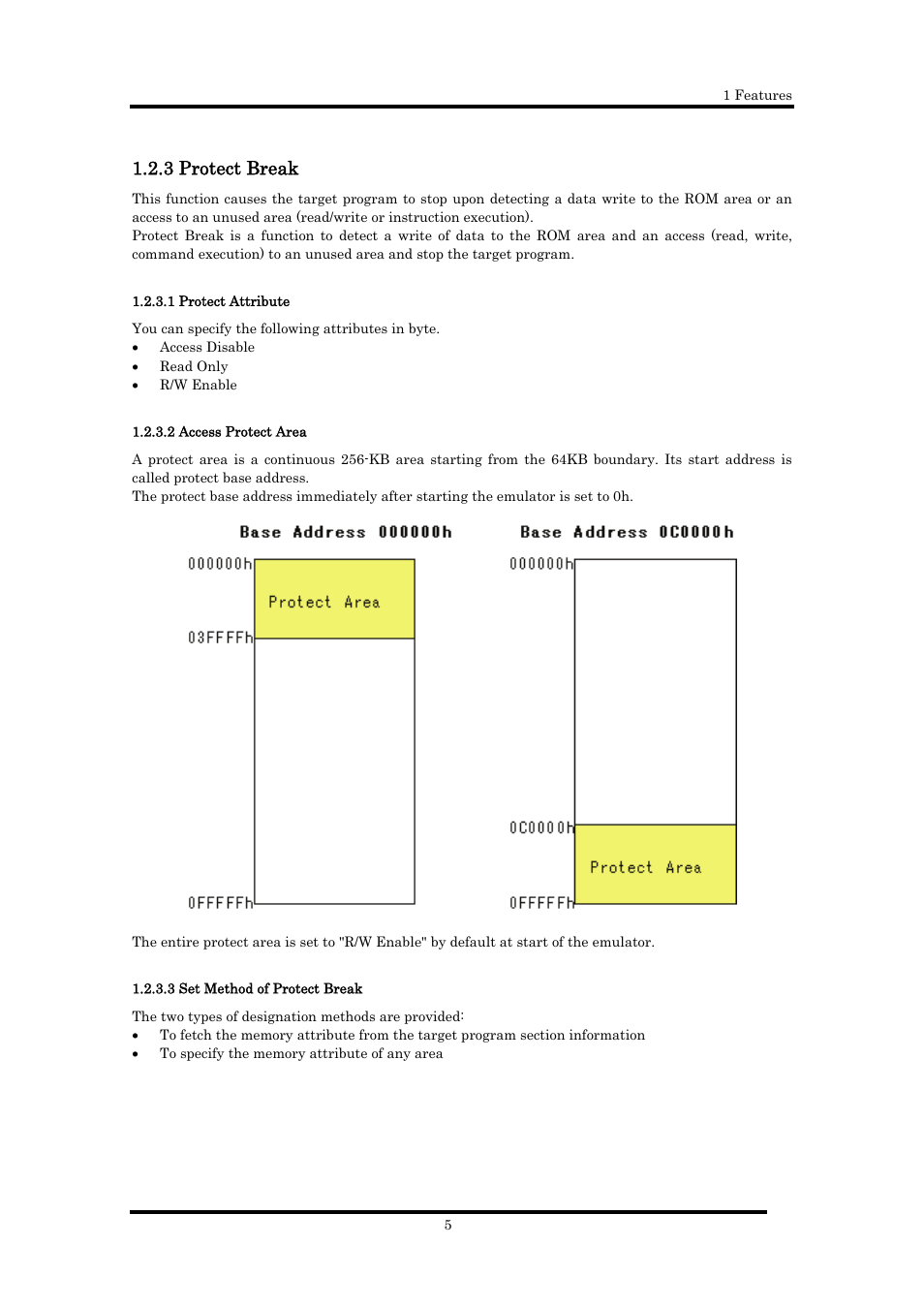 3 protect break, 1 protect attribute, 2 access protect area | 3 set method of protect break | Renesas Emulator Debugger M16C PC4701 User Manual | Page 19 / 296