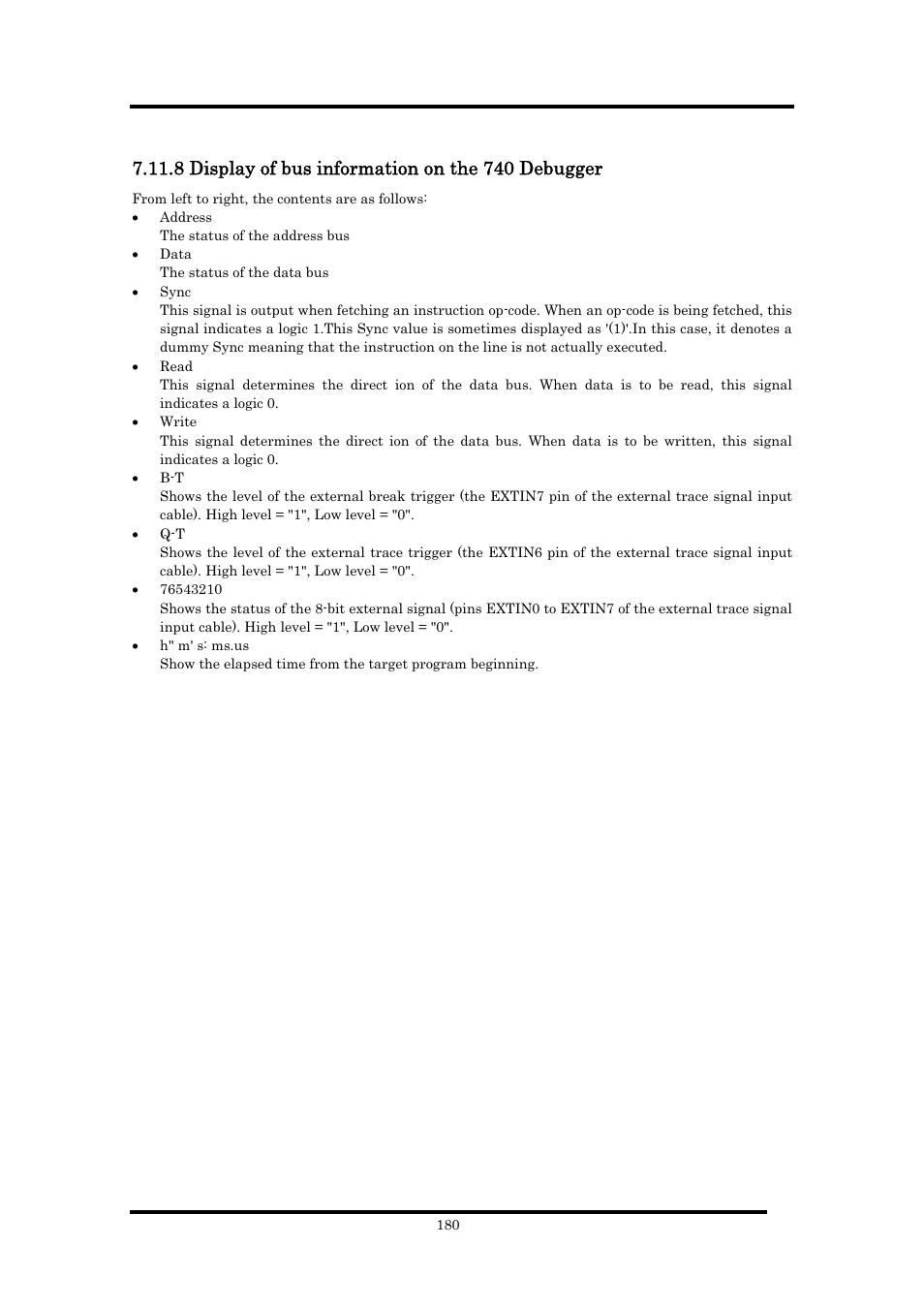 8 display of bus information on the 740 debugger | Renesas Emulator Debugger M16C PC4701 User Manual | Page 194 / 296