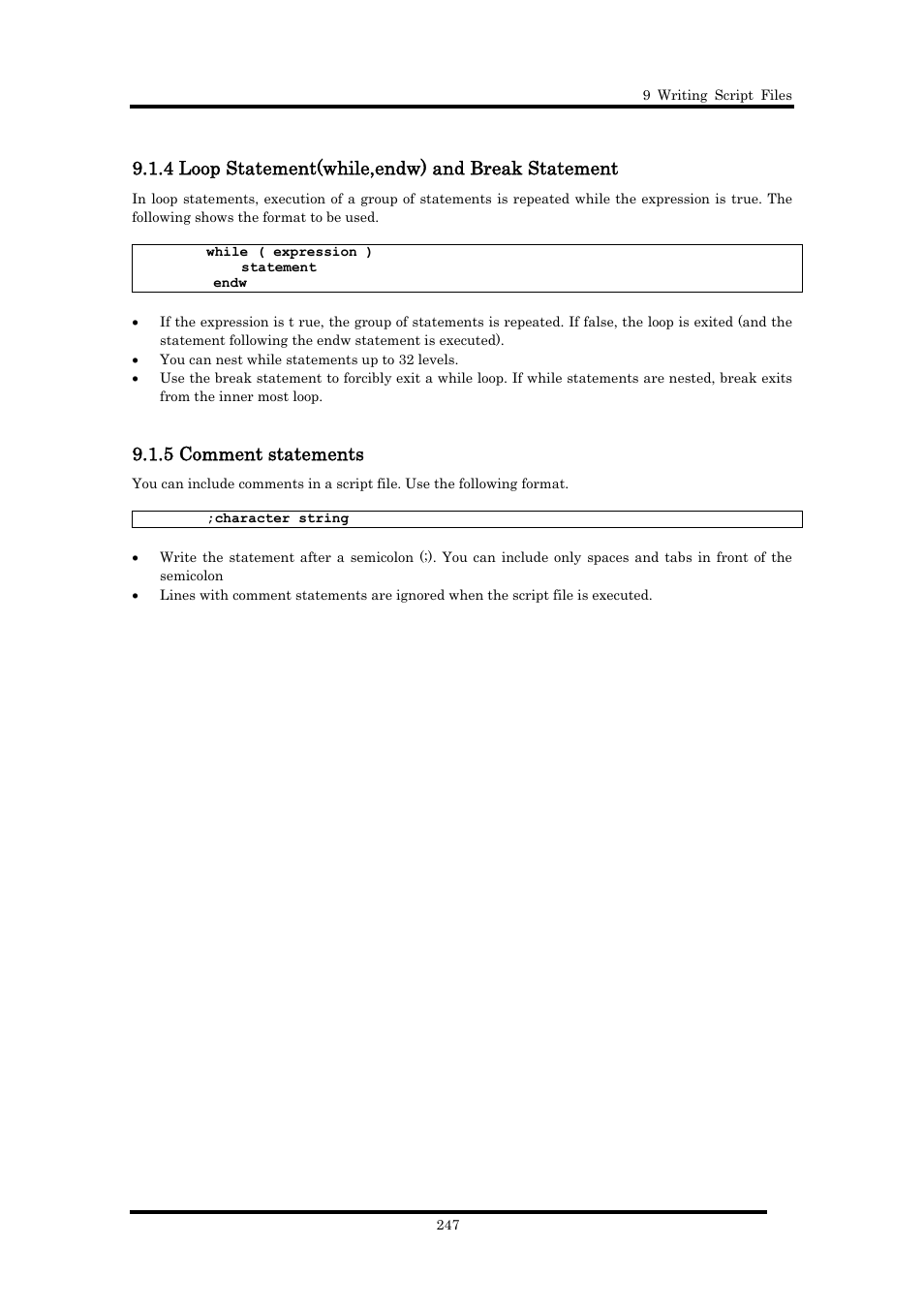 4 loop statement(while,endw) and break statement, 5 comment statements | Renesas Emulator Debugger M16C PC4701 User Manual | Page 261 / 296