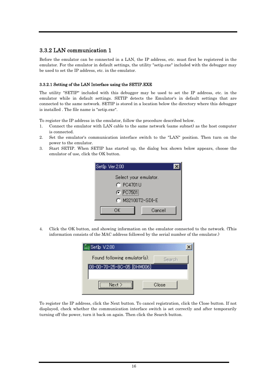 2 lan communication 1, 1 setting of the lan interface using the setip.exe | Renesas Emulator Debugger M16C PC4701 User Manual | Page 30 / 296