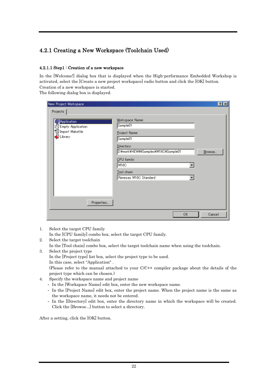 1 creating a new workspace (toolchain used), 1 step1 : creation of a new workspace | Renesas Emulator Debugger M16C PC4701 User Manual | Page 36 / 296