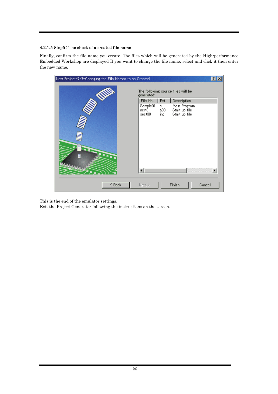 5 step5 : the check of a created file name | Renesas Emulator Debugger M16C PC4701 User Manual | Page 40 / 296