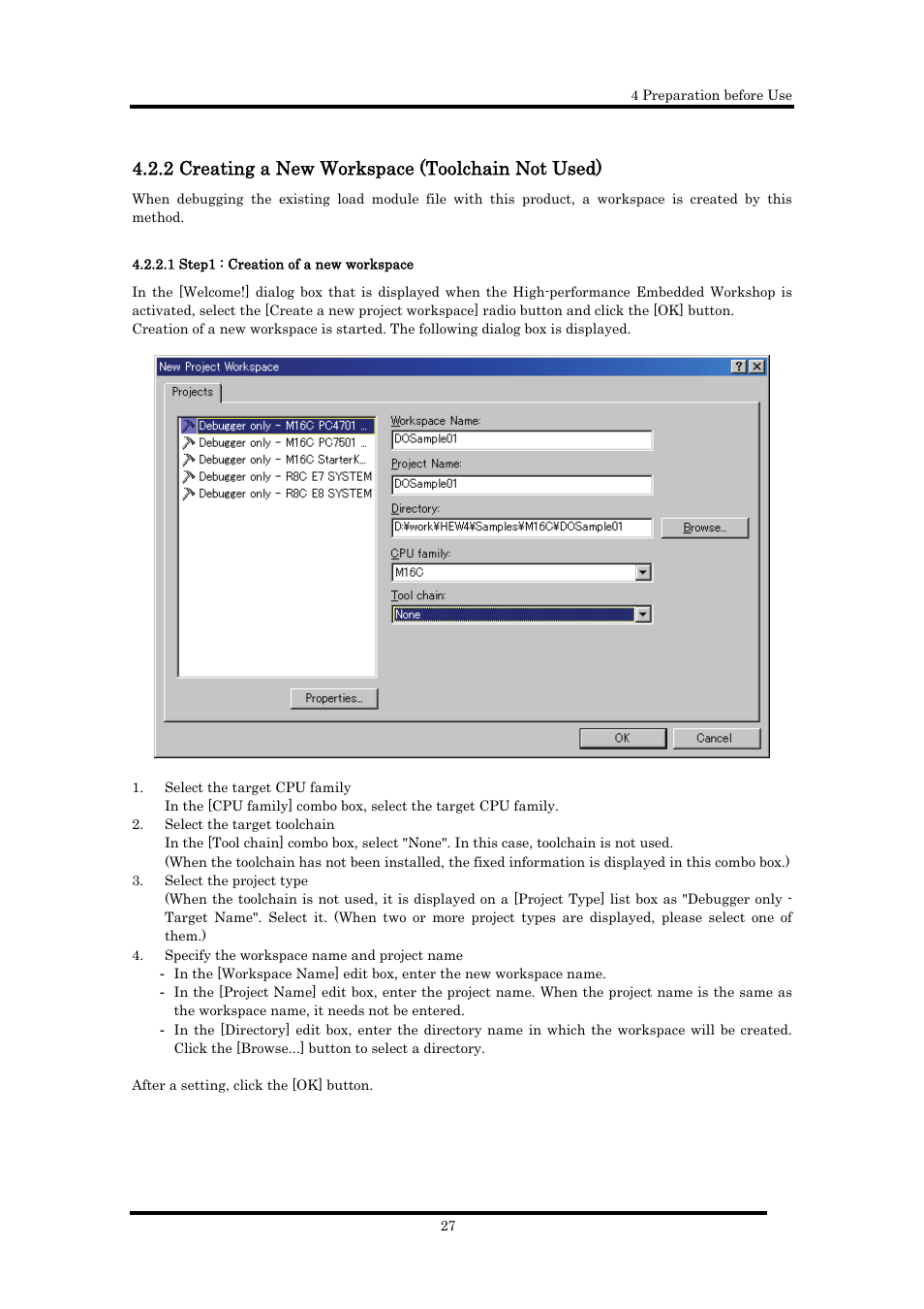 2 creating a new workspace (toolchain not used), 1 step1 : creation of a new workspace | Renesas Emulator Debugger M16C PC4701 User Manual | Page 41 / 296